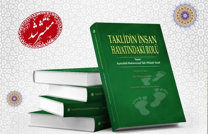 کتاب «نقش تقلید در زندگی انسان» به زبان ترکی استانبولی ترجمه و منتشر شد